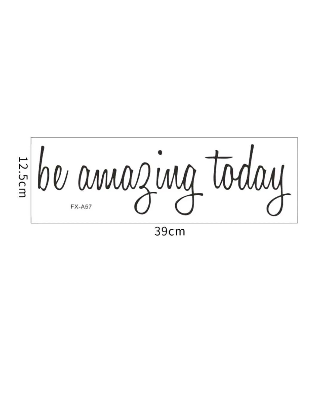 Home Decor - Wall Decal - be amazing today